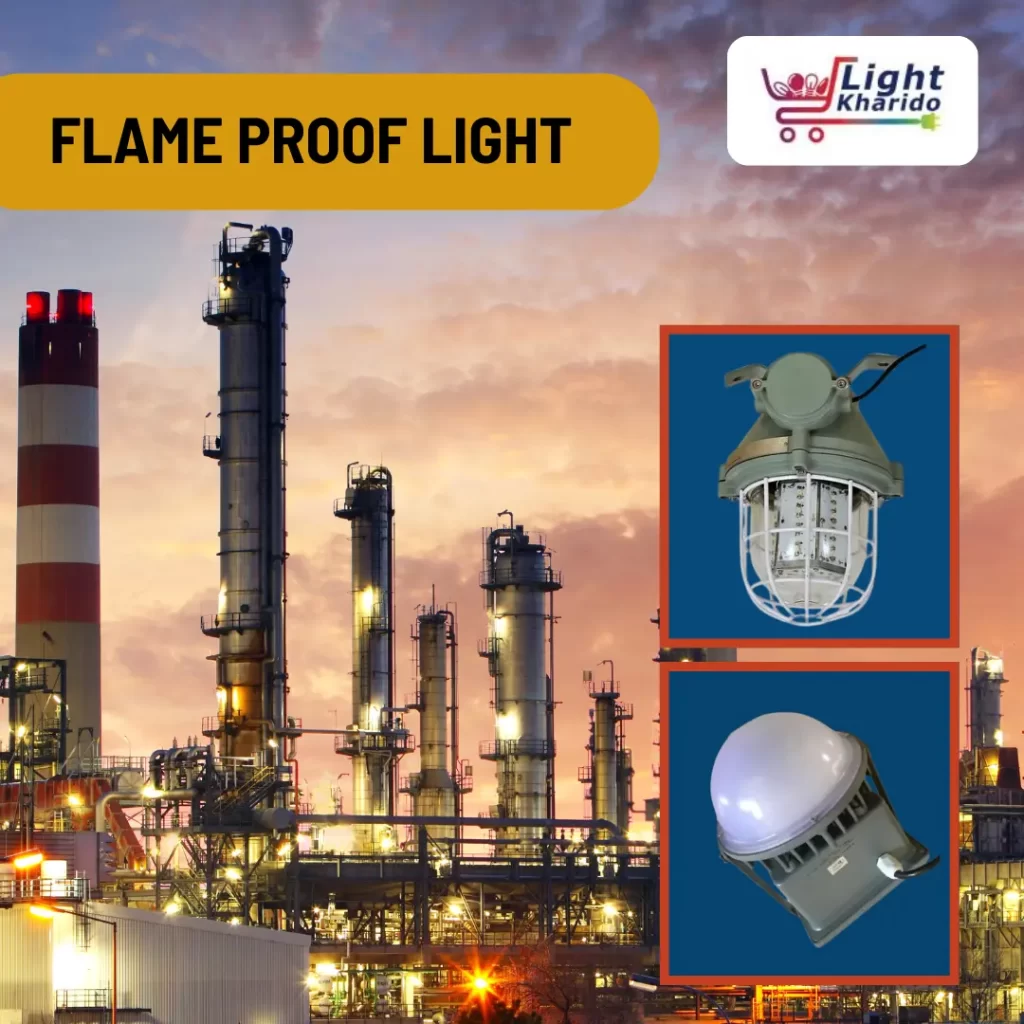 FLAME PROOF LIGHT